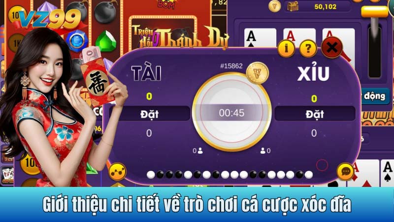 Giới thiệu chi tiết về trò chơi cá cược xóc đĩa
