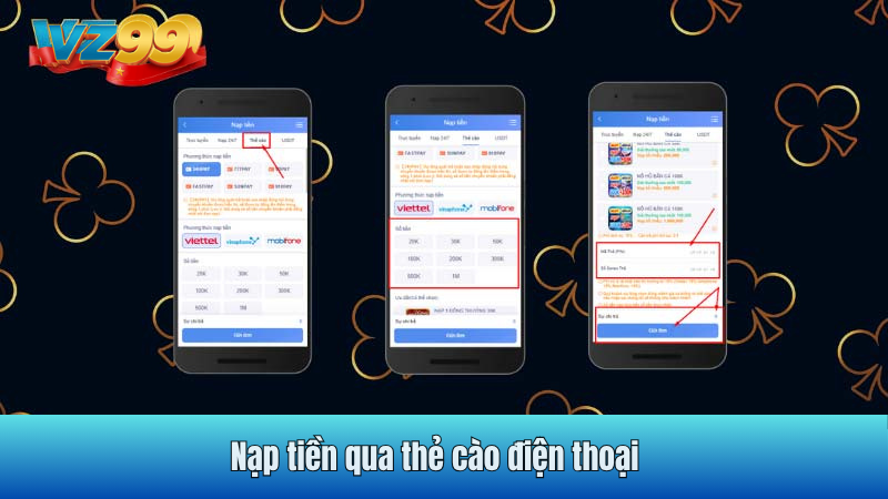 Nạp tiền VZ99 qua thẻ cào điện thoại